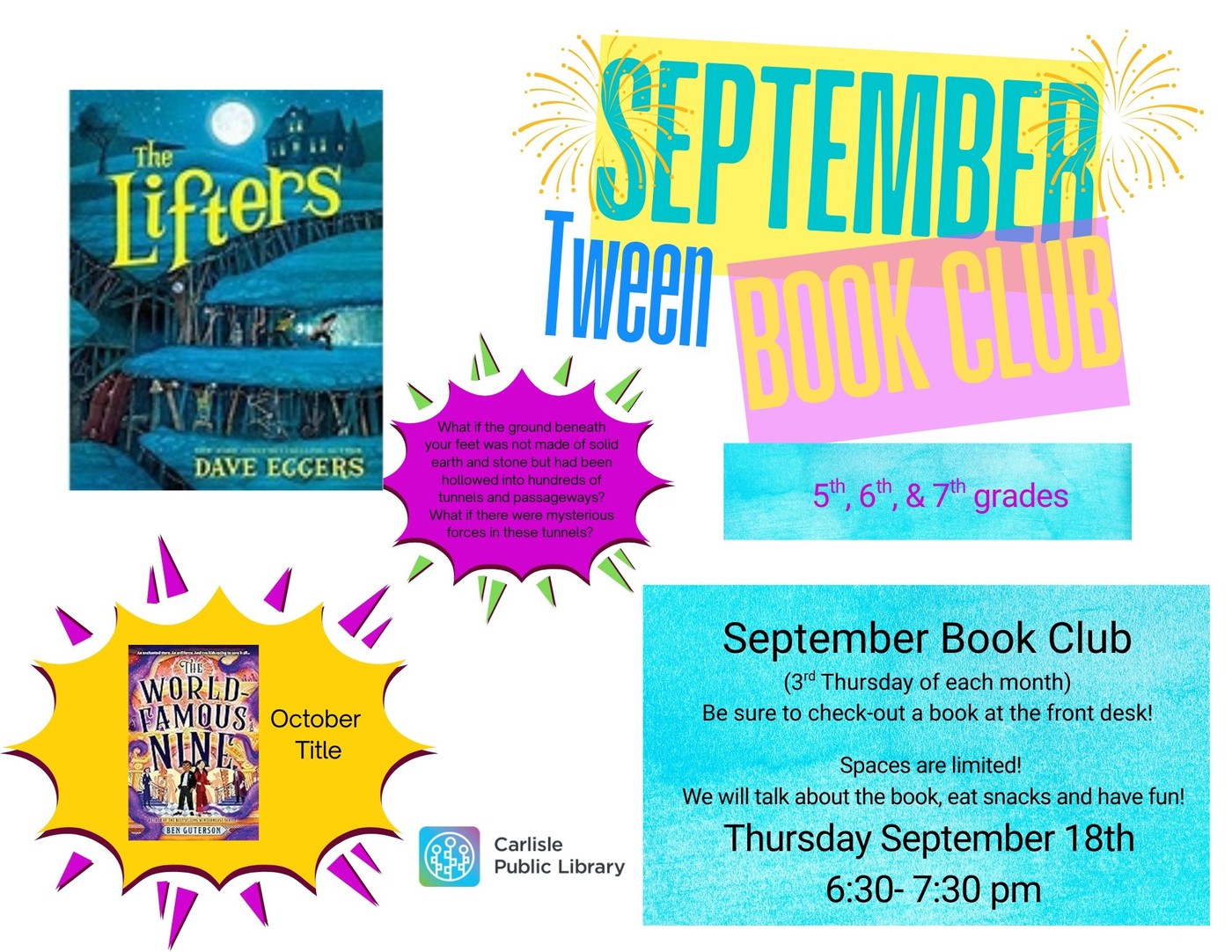 A colorful flyer for the “September Tween Book Club” at Carlisle Public Library, featuring the books "The Lifters" by Dave Eggers and "World Famous Pen Pals". Event is for 5th-7th grade, held September 18th, 6:30-7:30 pm.