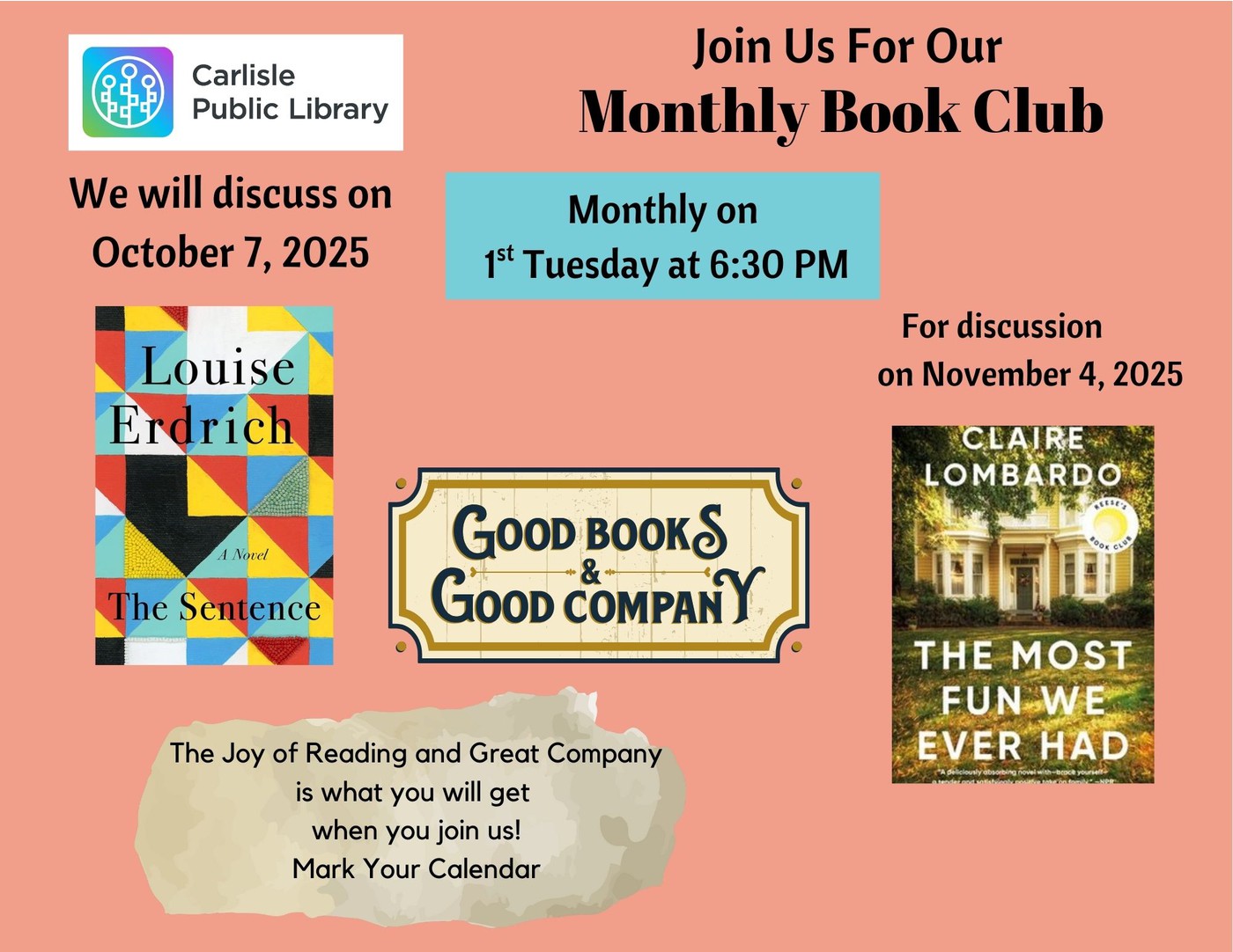A flyer for Carlisle Public Library’s Monthly Book Club. “The Sentence” by Louise Erdrich will be discussed October 7, 2025, and “The Most Fun We Ever Had” by Claire Lombardo on November 4, 2025. Meetings are on the first Tuesday at 6:30 PM.