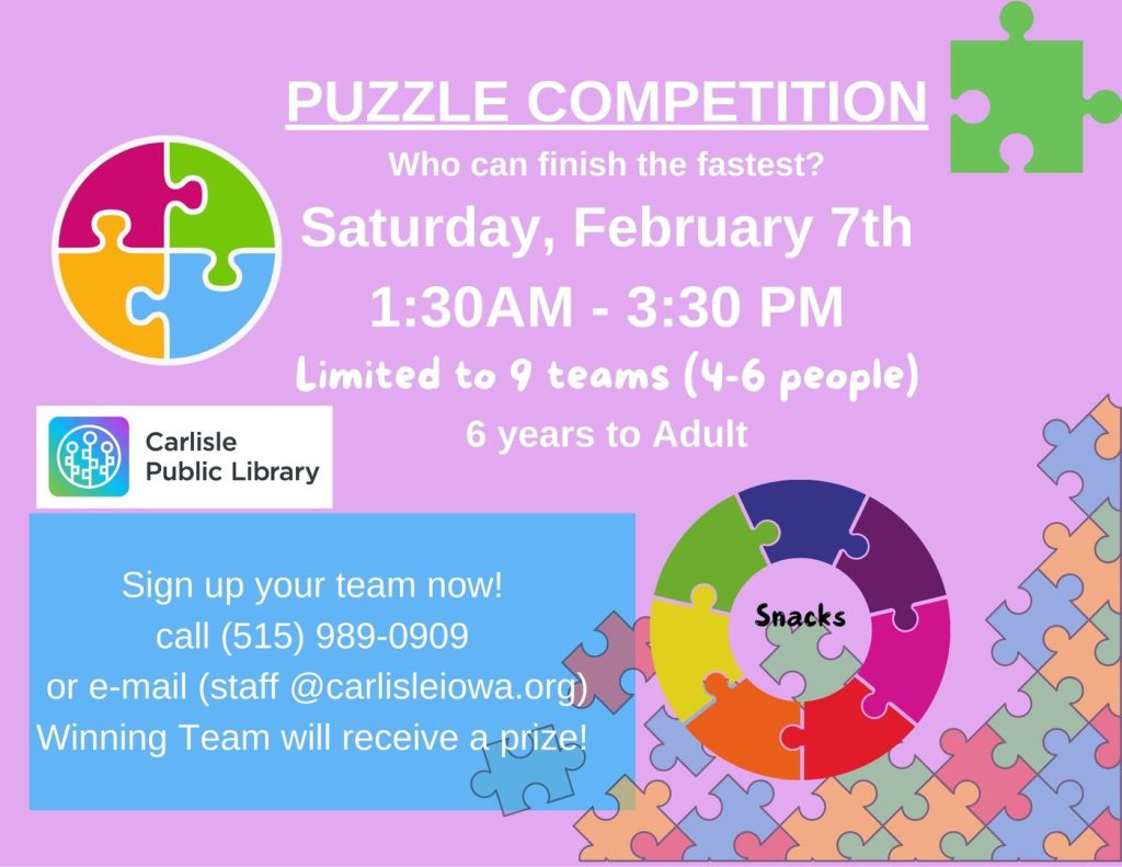 A colorful flyer for a puzzle competition at Carlisle Public Library on Saturday, February 7th, 1:30 AM–3:30 PM, for ages 6 to adult. Limited to 9 teams, with snacks and prizes. Contact info and puzzle graphics are shown.