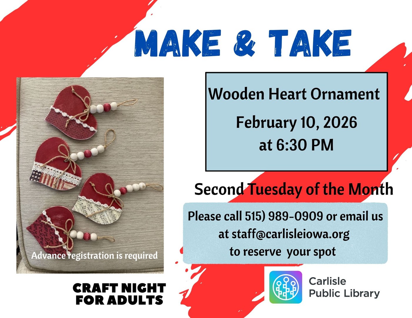 Flyer for a “Make & Take” craft night for adults at Carlisle Public Library to make wooden heart ornaments on February 10, 2026, at 6:30 PM. Shows sample ornaments and event registration details.